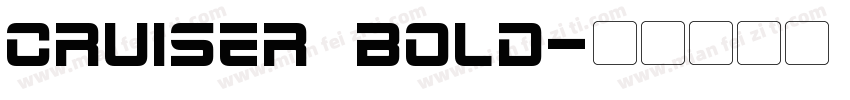 cruiser Bold字体转换